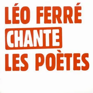 Pochette de Léo Ferré chante les poètes de Léo Ferré