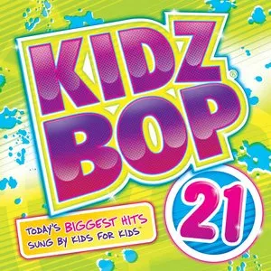 Pochette de Kidz Bop 21 de Kidz Bop