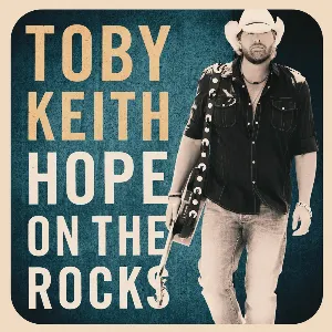 Pochette de Hope on the Rocks de Toby Keith