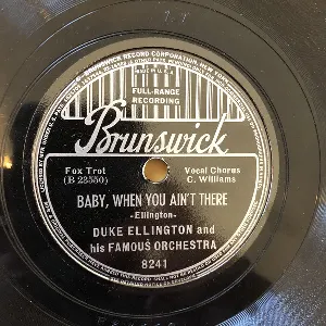 Pochette de Baby, When You Ain't There / The Mooche de Duke Ellington and His Orchestra