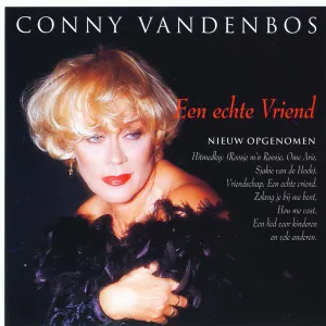 Pochette de Een echte vriend de Conny Vandenbos