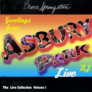 Pochette The Live Collection, Volume 1: Greetings from Asbury Park N.J. Live