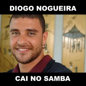 Pochette de Cai No Samba (radio edit) de Diogo Nogueira