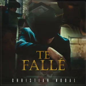 Pochette de Te fallé de Christian Nodal
