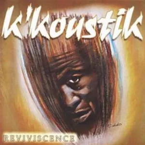 Pochette de Reviviscence de K'Koustik
