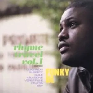 Pochette de Rhyme Travel, Volume 1 de Funky DL