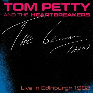 Pochette de Live in Edinburgh 1982: The Gennaro Tapes de Tom Petty and the Heartbreakers