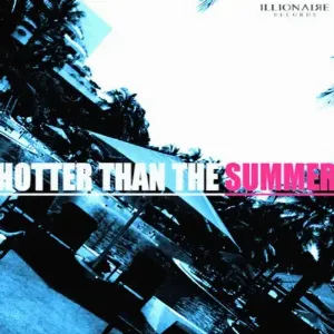 Pochette de Hotter Than the Summer de The Quiett