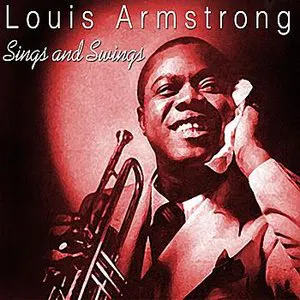 Pochette Louis Armstrong Sings and Swings