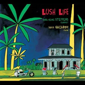 Pochette de Lush Life de Karl‐Heinz Steffens