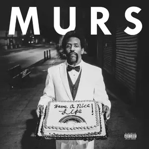 Pochette de Have a Nice Life de Murs