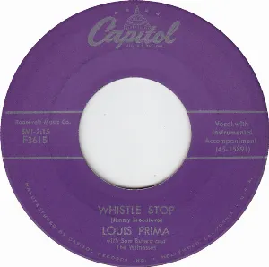 Pochette de Whistle Stop / Be Mine (Little Baby) de Louis Prima