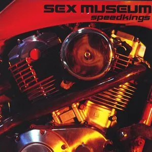 Pochette de Speedkings de Sex Museum