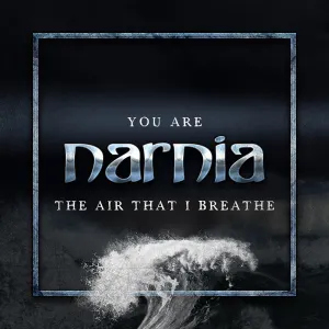 Pochette de You Are the Air That I Breathe de Narnia