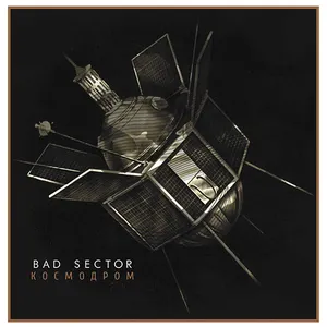 Pochette de Kosmodrom de Bad Sector