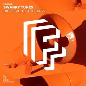 Pochette de Big Love To The Bass de Swanky Tunes
