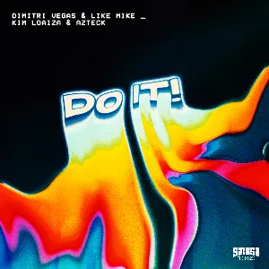 Pochette de Do It! de Azteck - Dimitri Vegas & Like Mike