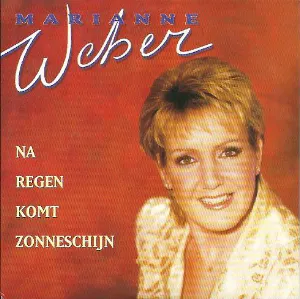 Pochette de Na regen komt zonneschijn / Zeven brieven, zeven rozen de Marianne Weber