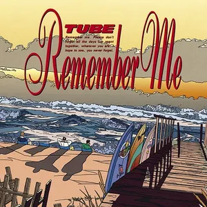Pochette de Remember Me de TUBE
