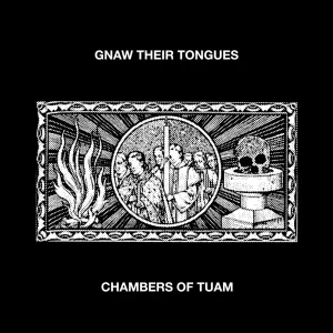 Pochette de Chambers of Tuam de Gnaw Their Tongues