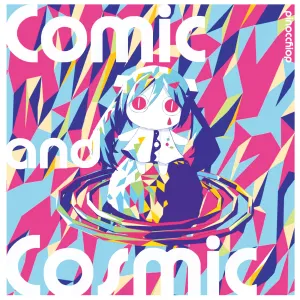 Pochette de Comic and Cosmic de PinocchioP