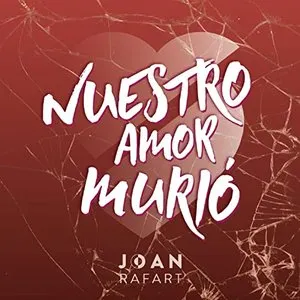 Pochette de Nuestro amor murió de Galante “El Emperador”