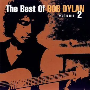 Pochette The Best of Bob Dylan, Volume 2