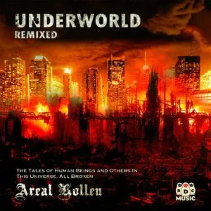 Pochette de Underworld Remixed de Areal Kollen