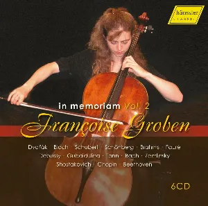 Pochette de In memoriam: Françoise Groben, Vol. 2 de Fryderyk Chopin - Ludwig van Beethoven - Johann Sebastian Bach - Dmitri Shostakovich - Alexander von Zemlinsky - Antonín Dvořák - Arnold Schönberg - Claude Debussy - Johannes Brahms - Ernest Bloch - Franz Schubert - Gabriel Fauré - Sofia Gubaidulina