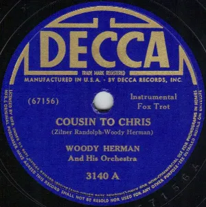 Pochette de Cousin to Chris / Fine and Dandy de Woody Herman and His Orchestra