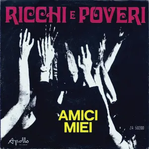 Pochette de Amici miei de Ricchi e Poveri
