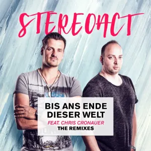 Pochette de Bis ans Ende dieser Welt (The Remixes) de Stereoact