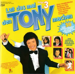 Pochette de Laß das mal den Tony machen – Folge 3 de Tony Marshall