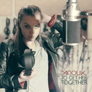 Pochette de To Get Her Together de Anouk