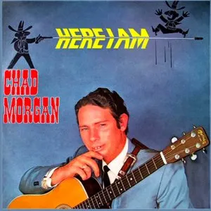 Pochette de Here I Am de Chad Morgan
