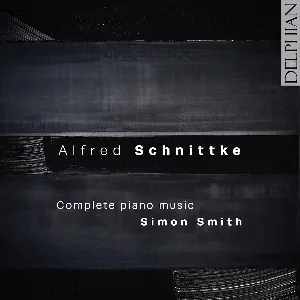 Pochette de Complete Piano Music de Alfred Schnittke