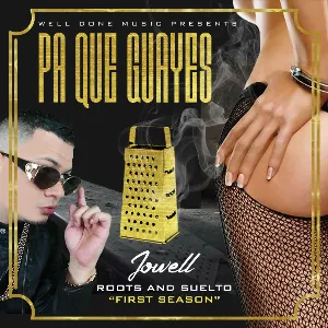 Pochette de Pa' que guayes de Jowell