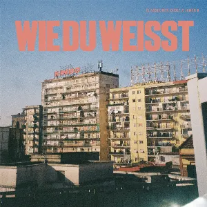 Pochette de Wie du weisst de Classic der Dicke
