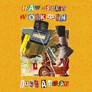 Pochette de Just a Dream de Hawksley Workman