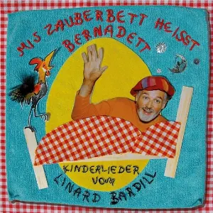 Pochette de Mis Zauberbett heisst Bernadett de Linard Bardill