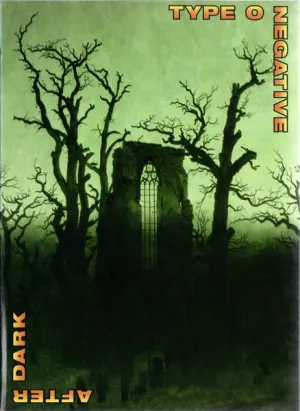 Pochette de After Dark de Type O Negative