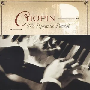 Pochette Chopin: The Romantic Pianist