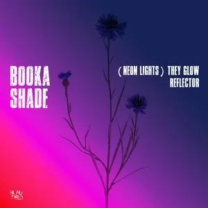 Pochette de (Neon Lights) They Glow / Reflector de Booka Shade