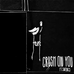 Pochette de Crush on You de Crush
