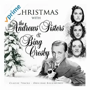 Pochette Christmas with the Andrews Sisters and Bing Crosby