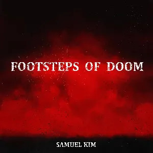 Pochette de Footsteps of Doom (Epic Version) [Epic Version] de Samuel Kim