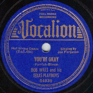 Pochette de You're Okay / Liza Pull Down the Shades de Bob Wills and His Texas Playboys