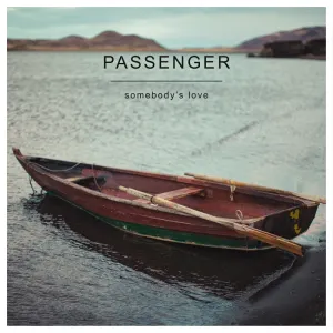 Pochette de Somebody's Love de Passenger