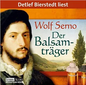 Pochette de Der Balsamträger de Detlef Bierstedt