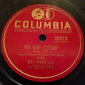 Pochette de Red Roof Cottage / Isola Bella de Ray Noble and His Orchestra
